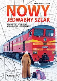 Nowy Jedwabny Szlak. - Doński-Lesiuk Jakub - książka