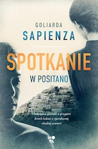 Spotkanie w Positano - Sapienza Goliarada - książka