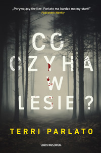 Co czyha w lesie? - Parlato Terri - ebook + audiobook + książka