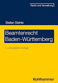 Beamtenrecht Baden-Württemberg - Stefan Stehle - ebook