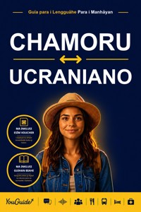 The Language Guide for Travelers - Chamorro to Ukrainian - YouGuide - ebook