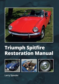 Triumph Spitfire Restoration Manual - Larry Spouler - ebook