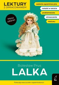 Lalka Lektury z opracowaniem - Bolesław Prus - książka