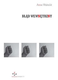 Błąd wewnętrzny - Wakulik Anna - książka