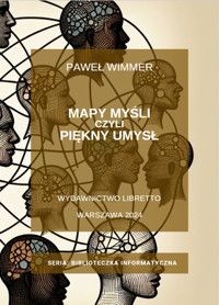 Mapa myśli czyli piękny umysł - Paweł Wimmer - książka