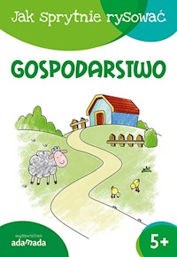 Jak sprytnie rysować Gospodarstwo -  - książka