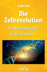 Die Zellrevolution - Ralph Stief - ebook