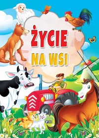Życie na wsi - zbiorowa praca - książka