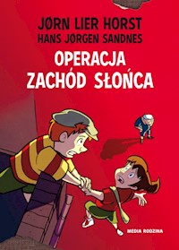 Operacja Zachód Słońca - Horst Jørn Lier - książka