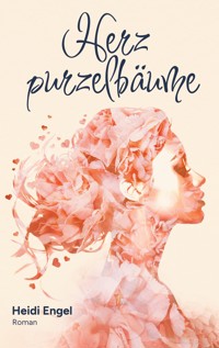Herzpurzelbäume - Heidi Engel - ebook
