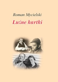 Luźne kartki - Mycielski Roman - książka