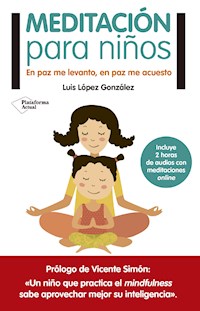 Meditación para niños - Luis López González - ebook