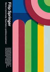 Wanna z kolumnadą - Filip Springer - ebook + książka