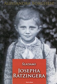 Śladami Josepha Ratzingera - Borghese Alessandra - książka