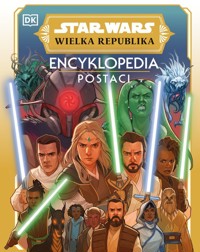 Star Wars Wielka Republika Encyklopedia postaci - Richau Amy, Crouse Megan - książka