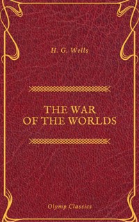 The War of the Worlds (Olymp Classics) - H G Wells - ebook