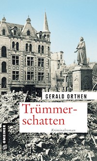 Trümmerschatten - Gerald Orthen - ebook
