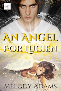 An Angel for Lucien - Melody Adams - ebook