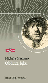 Oblicza lęku - Marzano Michela - książka