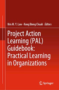 Project Action Learning (PAL) Guidebook: Practical Learning in Organizations -  - ebook