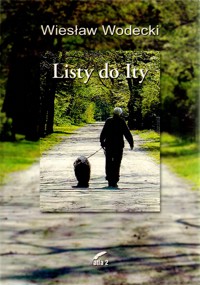 Listy do Ity - Wiesław Wodecki - książka