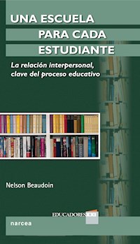 Una escuela para cada estudiante - Nelson Beaudoin - ebook