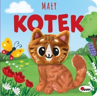 Mały kotek. Kocham cię - zbiorowa praca - książka