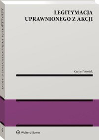 Legitymacja uprawnionego z akcji - Wosiak Kacper - książka
