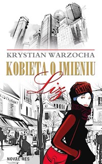 Kobieta o imieniu Liz - Krystian Warzocha - audiobook + książka