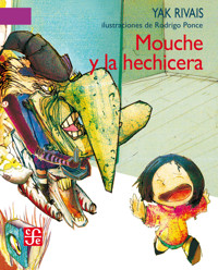 Mouche y la hechicera - Yak Rivais - ebook
