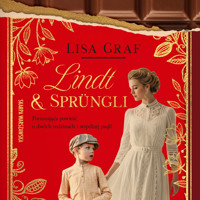 Lindt & Sprüngli. Dwie rodziny, jedna pasja - Graf Lisa - ebook + audiobook