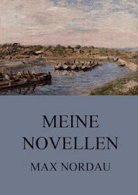 Meine Novellen - Max Nordau - ebook