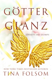 Götterglanz - Tina Folsom - ebook