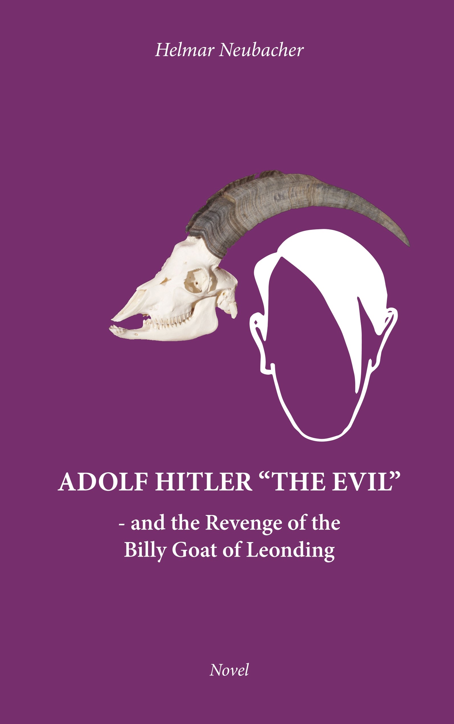 Adolf Hitler “The Evil”