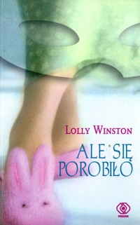 Ale się porobiło - Lolly Winston - ebook