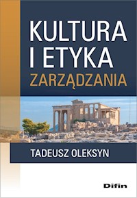 Kultura i etyka zarządzania - Tadeusz Oleksyn - książka
