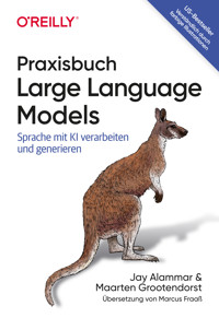 Praxisbuch Large Language Models - Jay Alammar - ebook