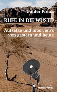 Rufe in die Wüste - Gunter Preuß - ebook