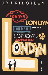 Londyn - John Boynton Priestley  - ebook