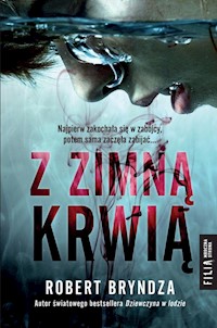 Z zimną krwią - Robert Bryndza - książka