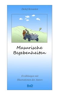 Masurische Begebenheiten - Detlef Kristeleit - ebook