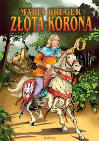 Złota korona - Krüger Maria - książka