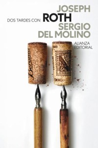 Dos tardes con Joseph Roth - Sergio Del Molino - ebook