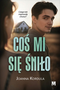 Coś mi sie śniło - Joanna Kordula - ebook