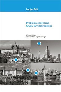 Problemy społeczne Grupy Wyszehradzkiej - Miś Lucjan - książka