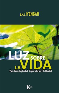 Luz sobre la vida - Iyengar B.K.S. - ebook