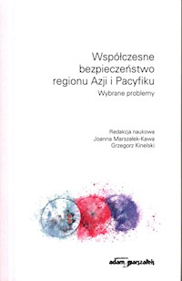 Współczesne bezpieczeństwo regionu Azji i Pacyfiku -  - książka