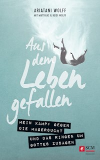 Aus dem Leben gefallen - Ariatani Wolff - ebook