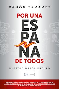 Por una España de todos - Ramón Tamames - ebook