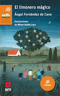 El limonero mágico - Ángel Fernández de Cano - ebook